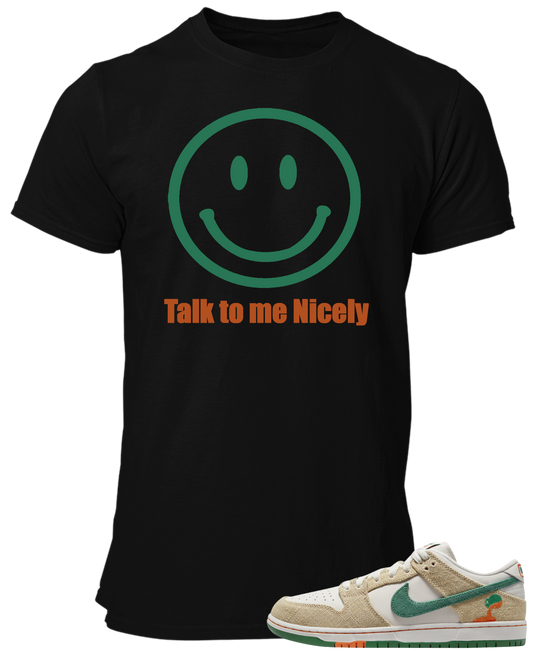 Tee To Match Nike Dunk Low Jarritos Talk To Me Nicely
