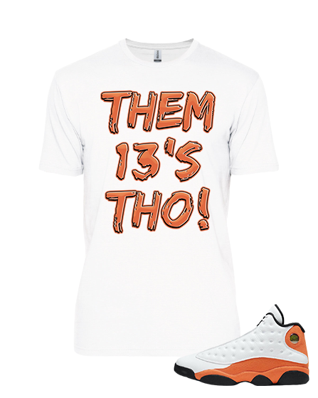 Tee to match Air Jordan Retro 13 Starfish Them 13's
