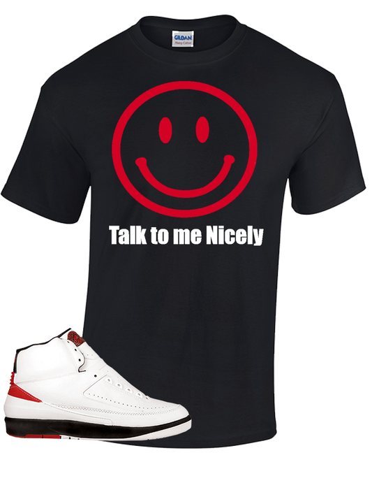 Tee To Match Air Jordan 2 Chicago Talk To Me Nicely